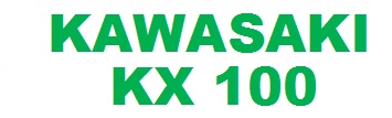 KAWASAKI KX 100